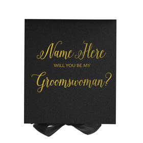 Personalized Will You Be My Groomswoman? Proposal Box Black w/ Bow - No Border