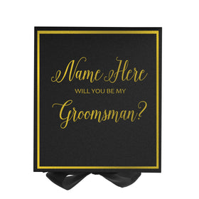 Personalized Will You Be My Groomsman? Proposal Box Black w/ Bow -  Border