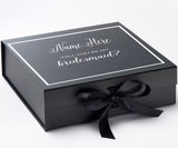 Personalized Will You Be My Bridesmaid? Proposal Box Black w/ Bow -  Border