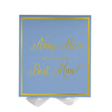 Personalized Will You Be My Best Man  Box? Proposal Box Light Blue w/ Bow white -  Border