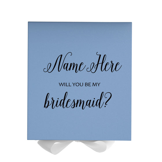 Personalized Will You Be My Bridesmaid  Box? Proposal Box Light Blue w/ Bow white - No Border