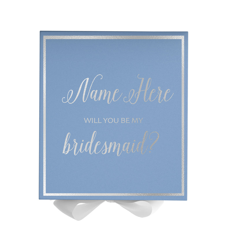 Personalized Will You Be My Bridesmaid  Box? Proposal Box Light Blue w/ Bow white -  Border