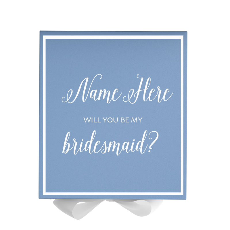 Personalized Will You Be My Bridesmaid  Box? Proposal Box Light Blue w/ Bow white -  Border