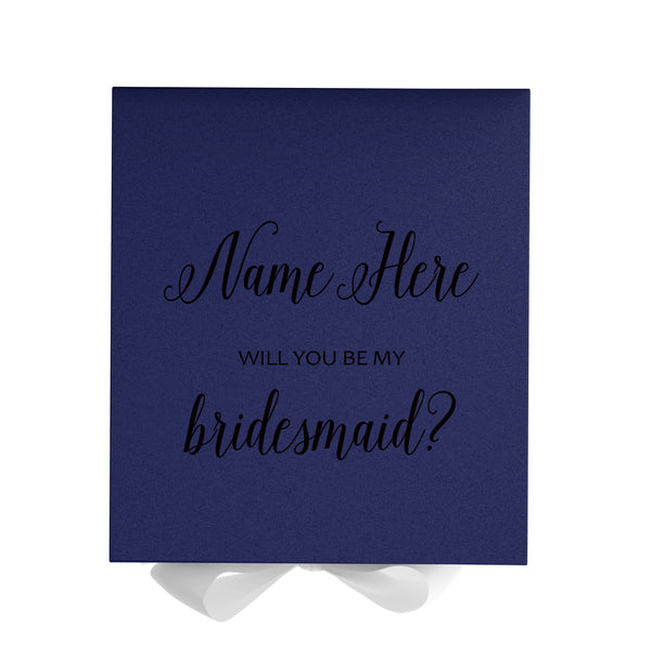 Personalized Will You Be My Bridesmaid  Box? Proposal Box Navy Blue w/ Bow white - No Border