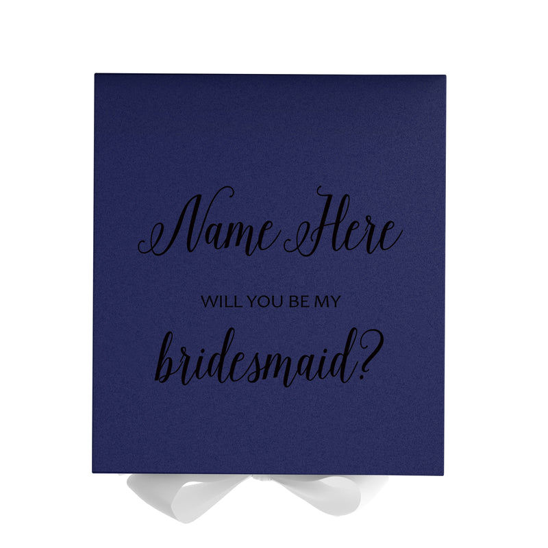 Personalized Will You Be My Bridesmaid  Box? Proposal Box Navy Blue w/ Bow white - No Border