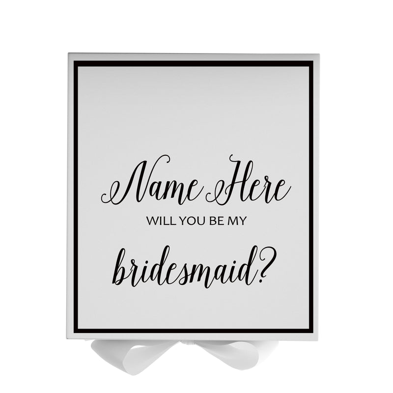 Personalized Will You Be My Bridesmaid  Box? Proposal Box White w/ Bow white -  Border