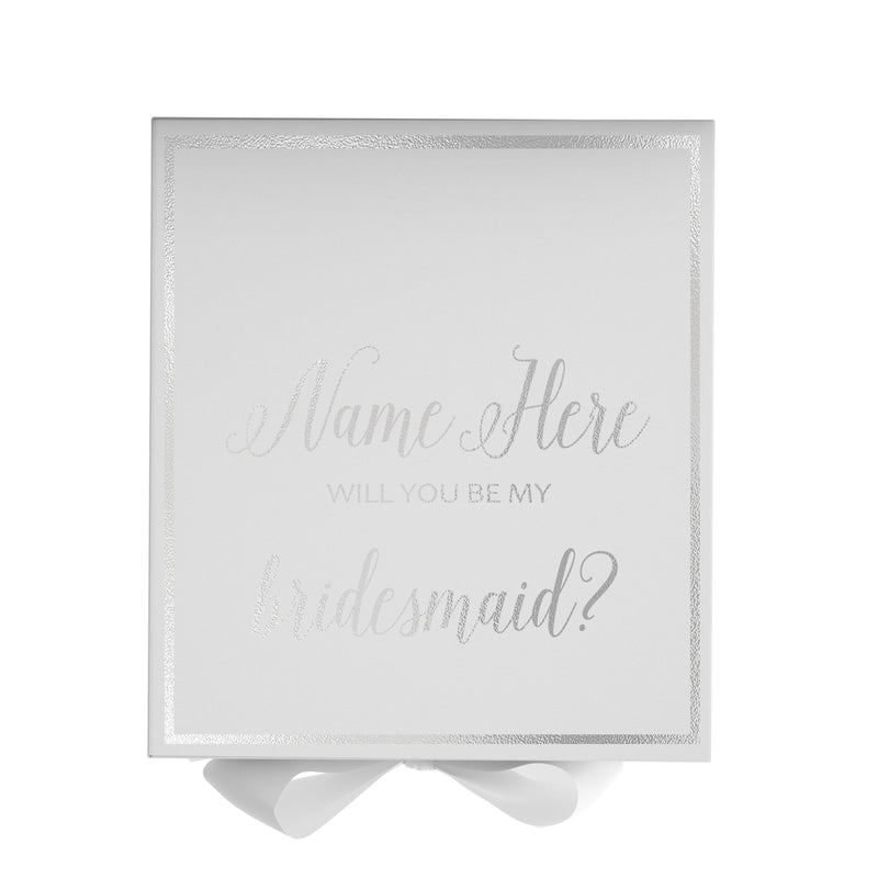 Personalized Will You Be My Bridesmaid  Box? Proposal Box White w/ Bow white -  Border