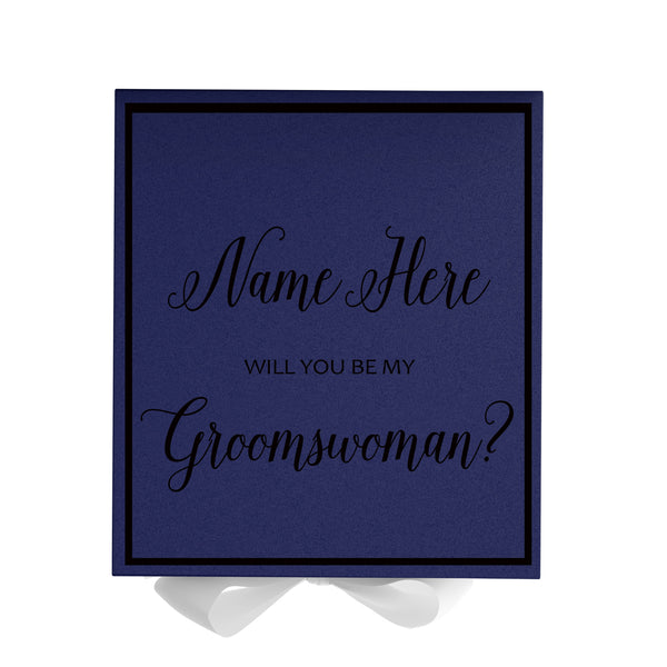 Personalized Will You Be My Groomswoman  Box? Proposal Box Navy Blue w/ Bow white -  Border
