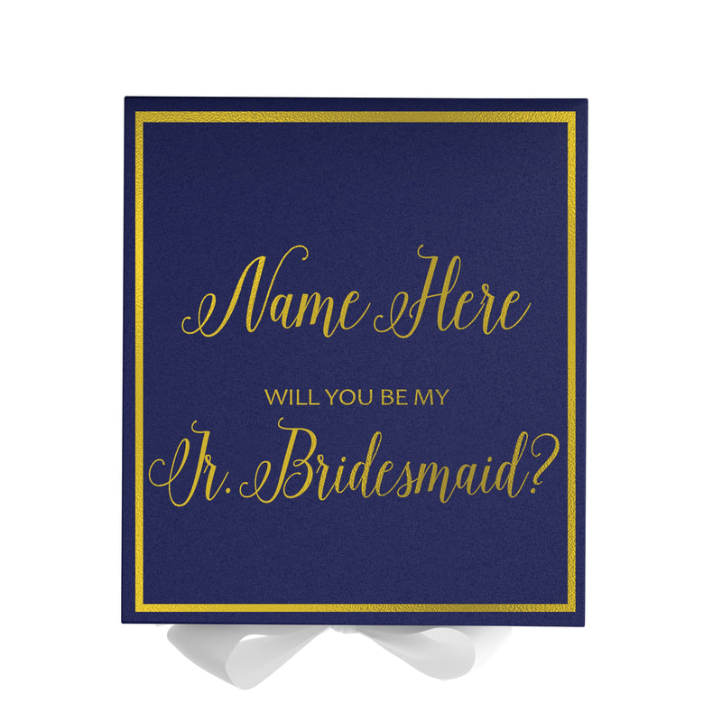 Personalized Will You Be My Jr. Bridesmaid  Box? Proposal Box Navy Blue w/ Bow white -  Border