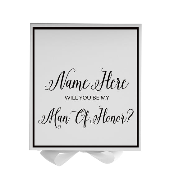 Personalized Will You Be My Man Of Honor  Box? Proposal Box White w/ Bow white -  Border