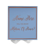 Personalized Will You Be My Matron Of Honor  Box? Proposal Box Light Blue w/ Bow white -  Border