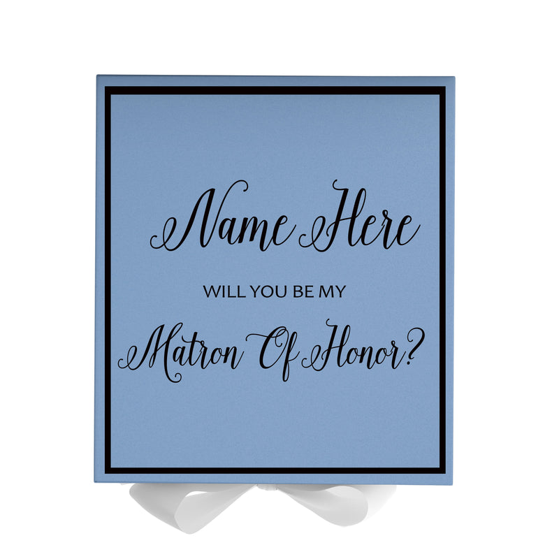 Personalized Will You Be My Matron Of Honor  Box? Proposal Box Light Blue w/ Bow white -  Border