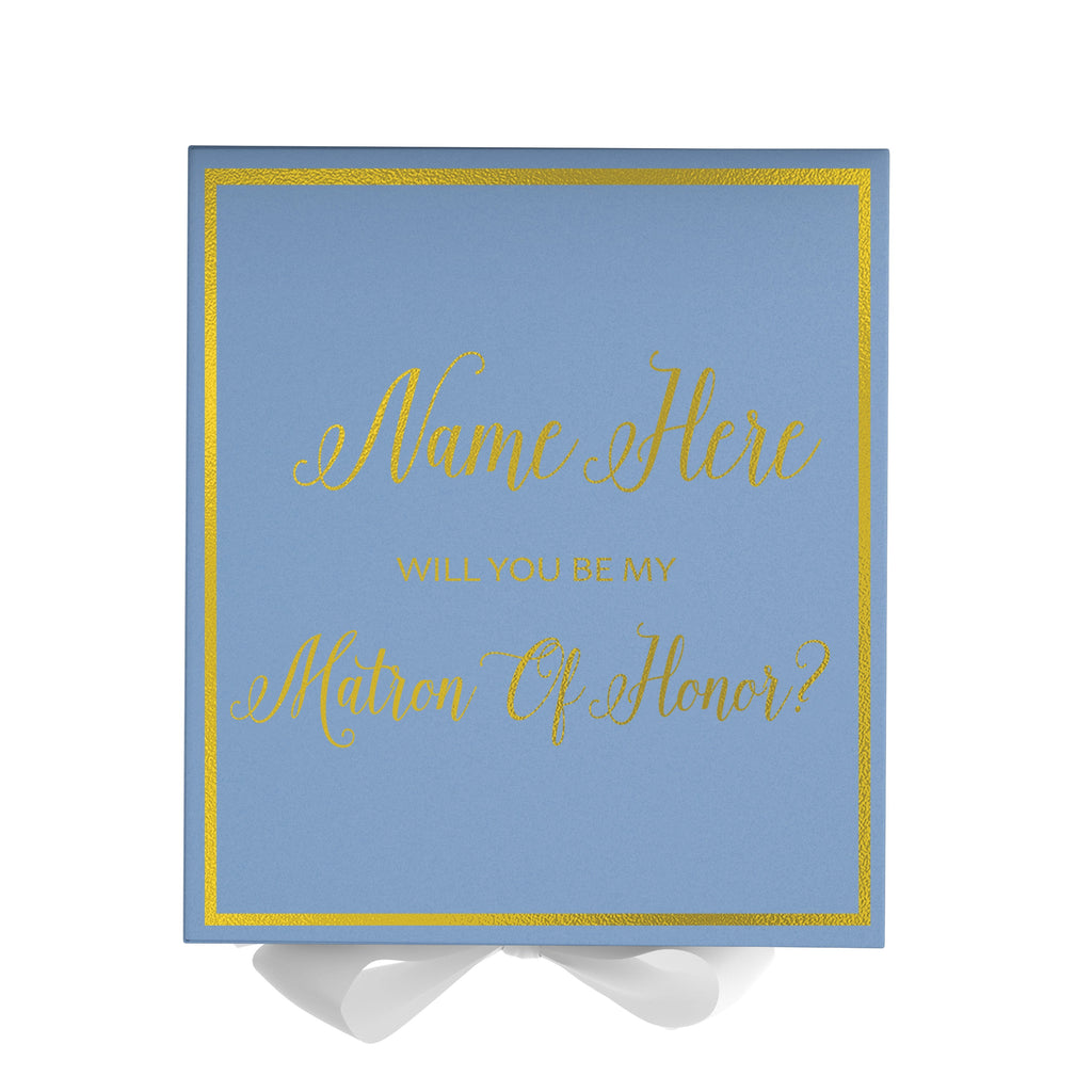 Personalized Will You Be My Matron Of Honor  Box? Proposal Box Light Blue w/ Bow white -  Border