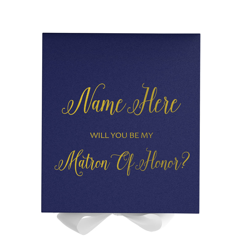 Personalized Will You Be My Matron Of Honor  Box? Proposal Box Navy Blue w/ Bow white - No Border