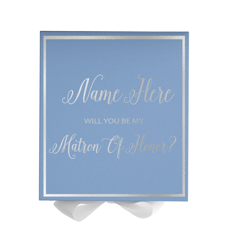 Personalized Will You Be My Matron Of Honor  Box? Proposal Box Light Blue w/ Bow white -  Border